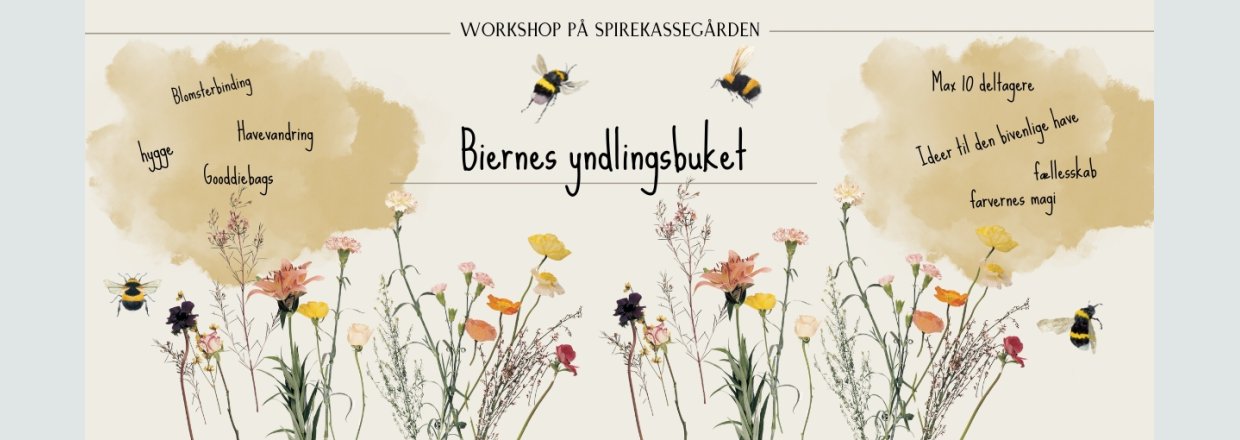 Workshop - Bind biernes yndlingsbuket