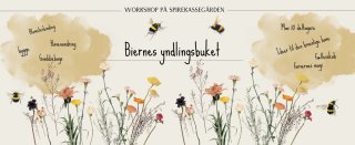 Workshop - Bind biernes yndlingsbuket