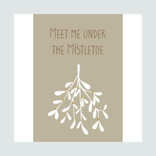 Metalskilt 'Meet me under the Mistletoe'