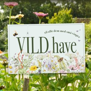 Vild Have Skilt - Lille